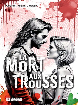 cover image of La mort aux trousses